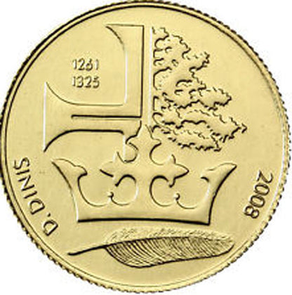 Πορτογαλία 1/4€ 2008 - Dom Dinis